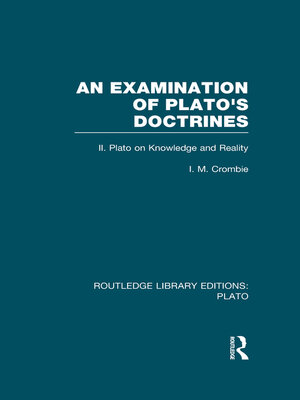 cover image of An Examination of Plato's Doctrines Vol 2 (RLE